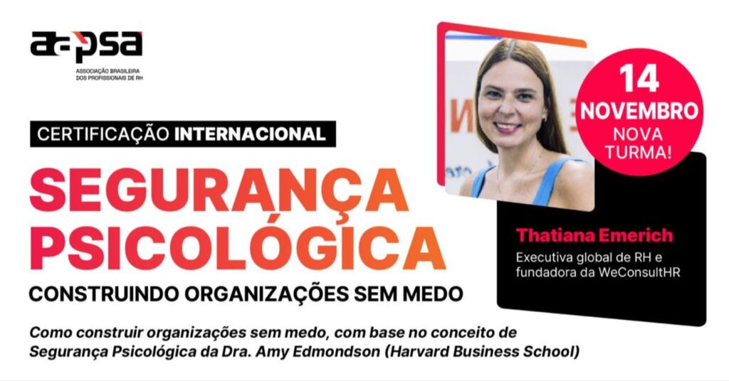 Certificação Internacional de Segurança Psicológica Construindo Organizações sem Medo