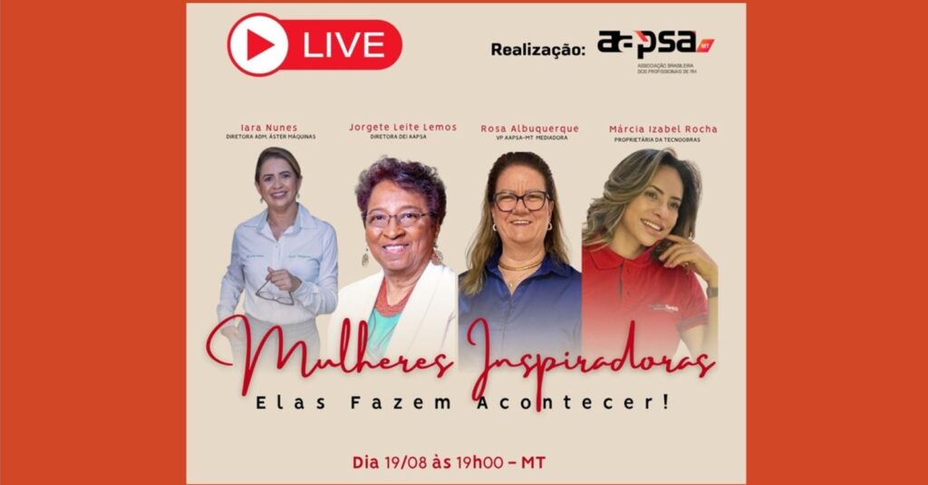 Mulheres que Inspiram Transformam e Fazem Acontecer
